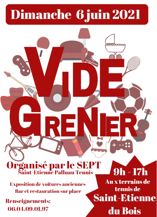 Vide grenier dimanche 6 juin 2021 - Saint Etienne du Bois - Vendée